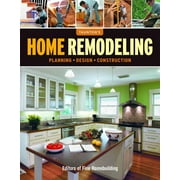 Home Remodeling : Planning*Design*Construction (Paperback)