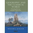 thumbnail image 1 of Tauris Historical Geographical Geography and the Classical World: Unearthing Historical Geography's Forgotten Past, (Paperback), 1 of 1