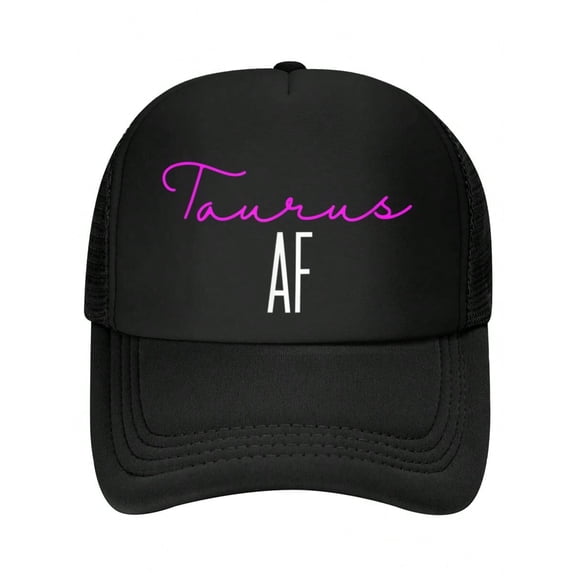 Taurus AF Pink Writing / Cool & Funny Zodiac Taurus Birthday Baseball Cap