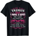 thumbnail image 1 of Taurus Girl I Have 3 Sides Shirt Taurus Girl T-Shirt, 1 of 3