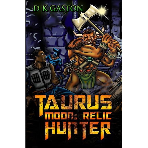 Taurus Moon : Relic Hunter