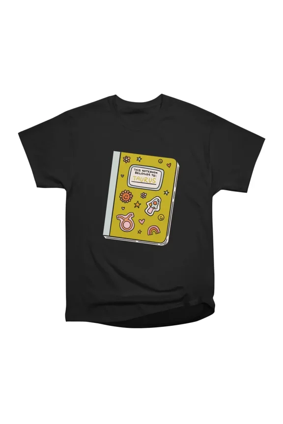 Taurus Notebook T-Shirt Tee Gift For Him Merch For Her Apparel For Friend