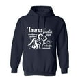 thumbnail image 1 of Taurus Practical Loyal Stubborn Patient Reliable Sensual Sarcastic Humor Novelty Funny Men's Hoodies, 1 of 2