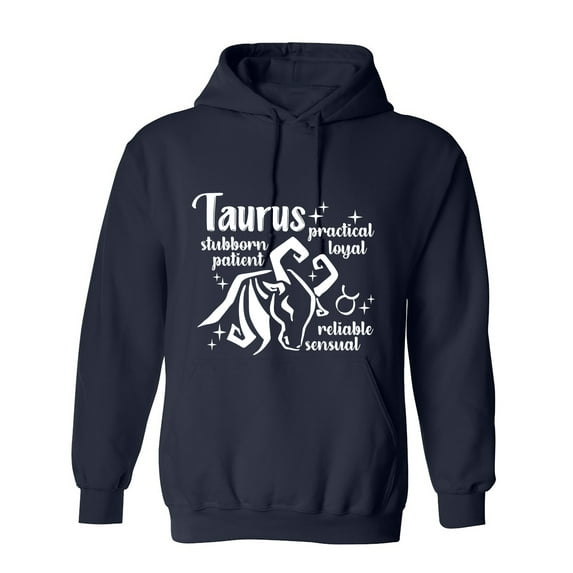 Taurus Practical Loyal Stubborn Patient Reliable Sensual Sarcastic Humor Novelty Funny Men's Hoodies