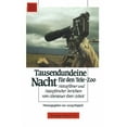 thumbnail image 1 of Tausendundeine Nacht Für Den Tele-Zoo: Naturfilmer Und Naturforscher Berichten Vom Abenteuer Ihrer Arbeit, (Paperback), 1 of 1