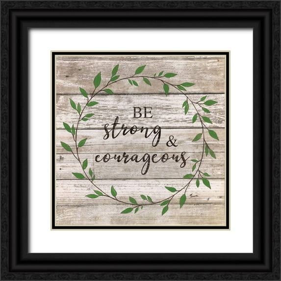 Tava Studios 12x12 Black Ornate Wood Framed with Double Matting Museum Art Print Titled - Be Strong and Courageous