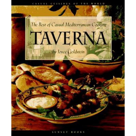 Pre-Owned Taverna: The Best of Casual Mediterranean Cooking (Hardcover) 0376020407 9780376020406