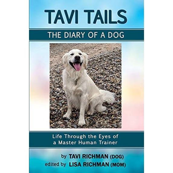 Pre-Owned Tavi Tails - The Diary of a Dog (Paperback) 057866822X 9780578668222