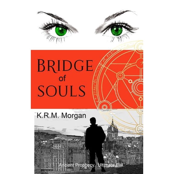 Tavish Stewart Adventure Bridge of Souls: Ancient Prophecy. Ultimate Evil., Book 1, (Paperback)