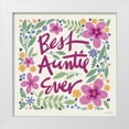 thumbnail image 1 of Tavoletti, Anne 12x12 White Modern Wood Framed Museum Art Print Titled - Best Auntie Ever I, 1 of 4