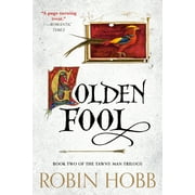 Tawny Man Trilogy Golden Fool Book Two of the Tawny Man Trilogy, Paperback