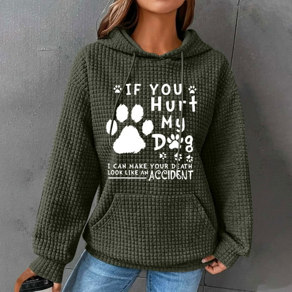 Tawop Funny Dog Mom Hoodie - Pet Lover Sweatshirt with Bold "If You Hurt My Dog" Print, Waffle Texture, Women's Pullover