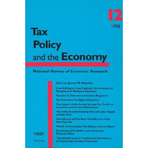 Pre-Owned Tax Policy and the Economy, Volume 12