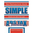 thumbnail image 1 of Tax Preparation Made Simple: Based on 2012 Tax Law (Paperback), 1 of 1