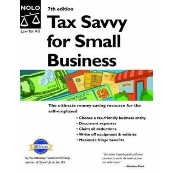 Pre-Owned Tax Savvy for Small Business: Year-Round Tax Strategies to Save You Money (Paperback) 0873379721 9780873379724