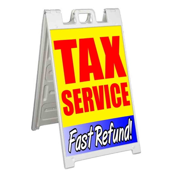 Tax Service Fast Refund (24" X 36") Standard A-Frame Signicade, Includes Decal Applied To Stand