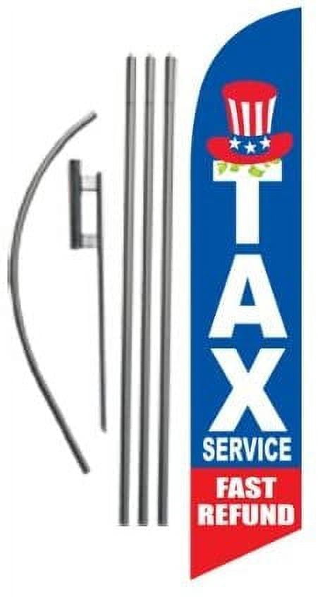 Tax Service Fast Refund Advertising Feather Banner Swooper Flag Sign with Flag Pole Kit and Ground Stake