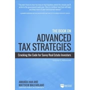 Tax Strategies The Book on Advanced Tax Strategies Paperback