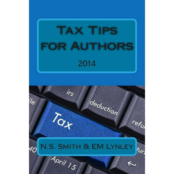 Tax Tips for Authors (Paperback)