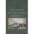 thumbnail image 1 of Taxation in Colonial America, (Paperback), 1 of 1