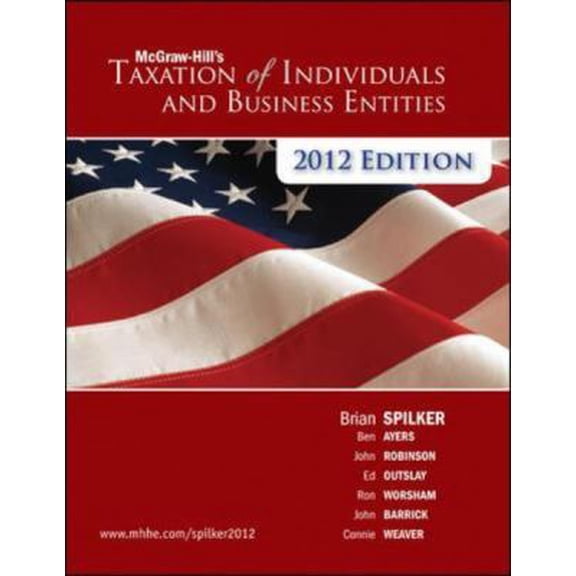 Pre-Owned McGraw-Hill's Taxation of Individuals and Business Entities 2012 (Hardcover) 0078111064 9780078111068
