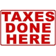 thumbnail image 1 of Taxes Done Here Sign, 1 of 1