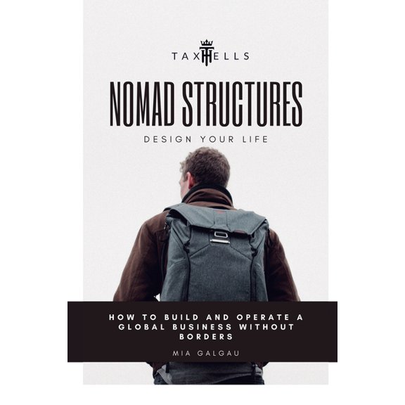 Taxhells Strategic Nomad Structures, Book 4, (Paperback)