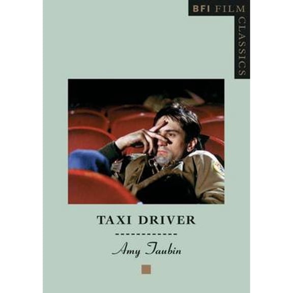 Pre-Owned Taxi Driver (Paperback) by Amy Taubin