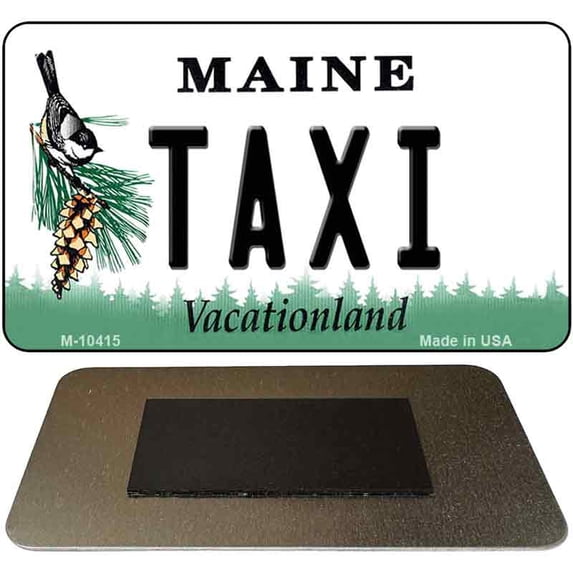 Taxi Maine State License Plate Tag Magnet M-10415 3.5" x 2" Magnet (M)