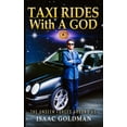 thumbnail image 1 of Taxi Rides with a God : The unseen forces around us (Paperback), 1 of 1