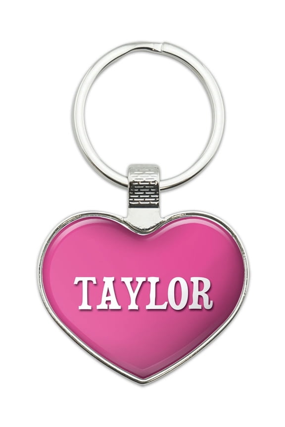 Taylor I Love Name Heart Metal Key Chain