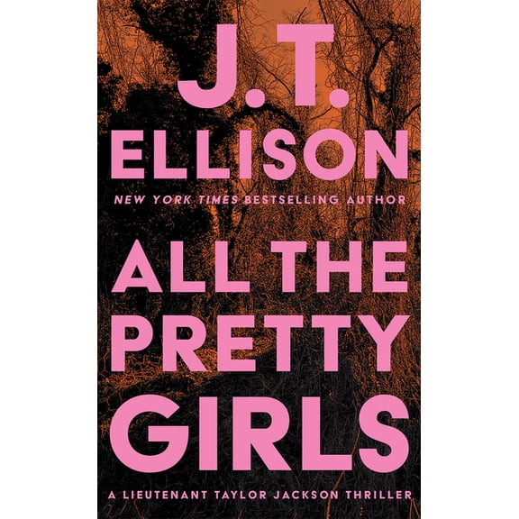 Taylor Jackson All the Pretty Girls, Book 1, (Paperback)