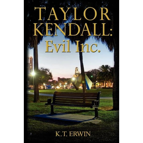 Taylor Kendall : Evil Inc. (Paperback)