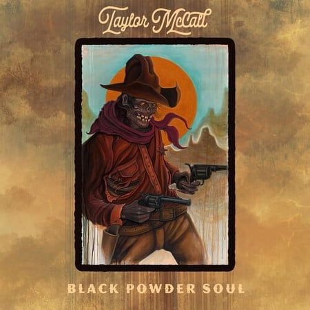Taylor McCall - Black Powder Soul - Music & Performance - CD