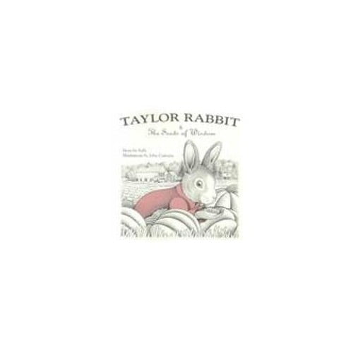 Pre-Owned Taylor Rabbit & the Seeds of Wisdom Paperback