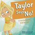 thumbnail image 1 of Taylor Says No!, (Paperback), 1 of 1