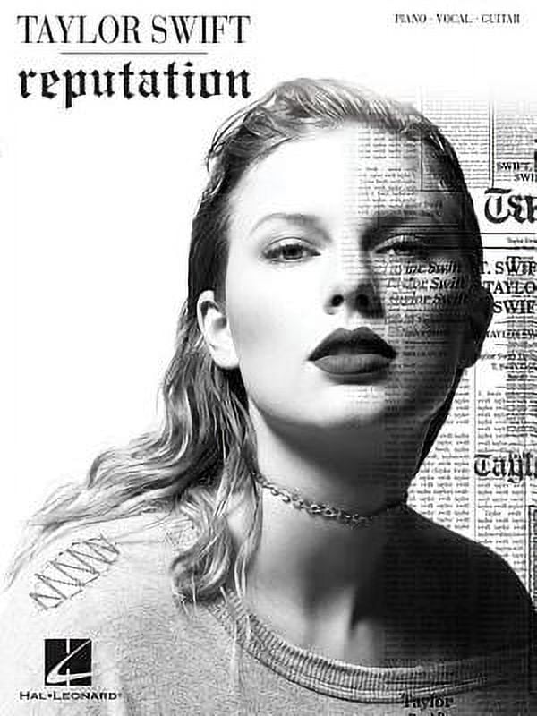 Taylor Swift - Reputation Songbook Piano Vocal Guitar Sheet Music 15 Songs Including Look What You Made Me Do Delicate a, (Paperback)