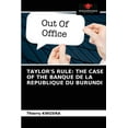 thumbnail image 1 of Taylor's Rule: The Case of the Banque de la Republique Du Burundi (Paperback), 1 of 1