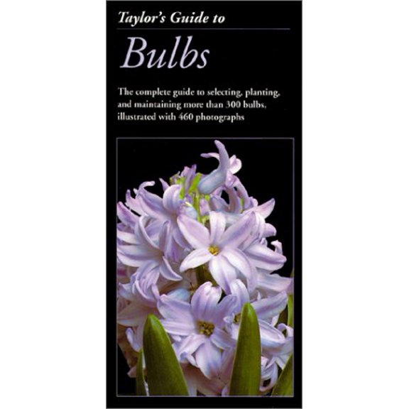 Pre-Owned Taylor's Guide to Bulbs (Paperback) 0395404495 9780395404492