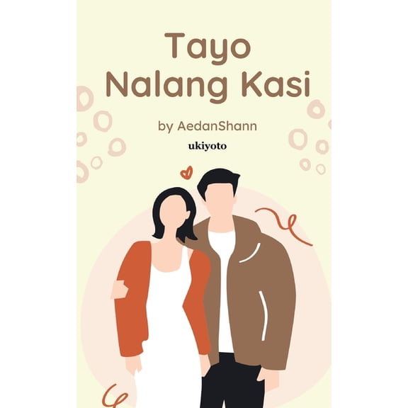 Tayo Nalang Kasi, (Paperback)