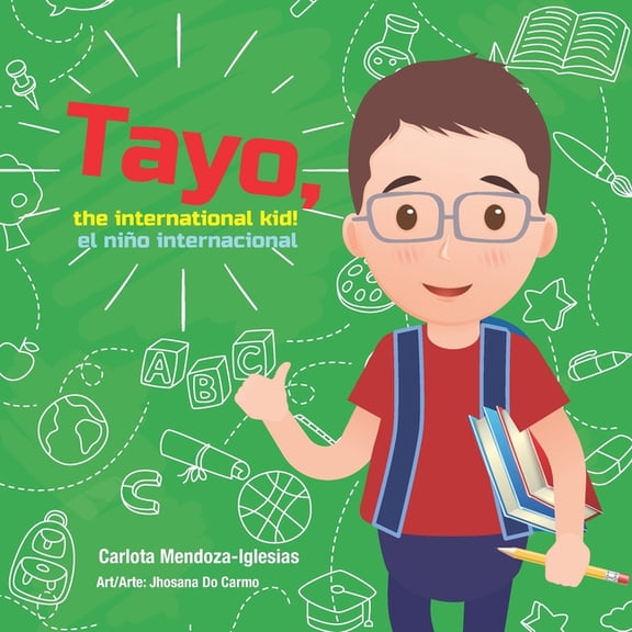 Tayo, the international kid! Tayo, el nio internacional!, (Paperback)