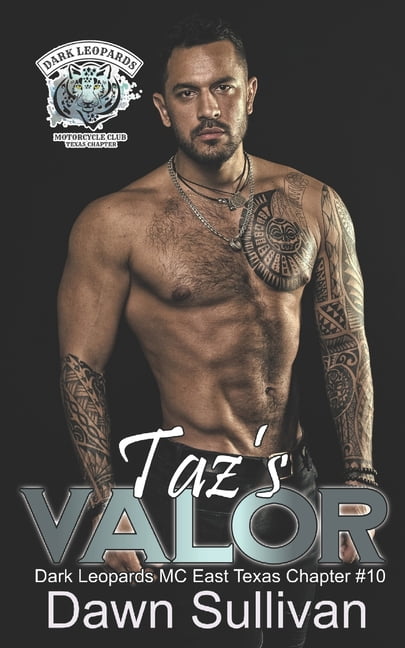 Taz's Valor (Dark Leopards MC East Texas Chapter Book 10), (Paperback)