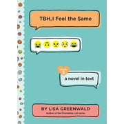 Tbh Tbh #5 Tbh, I Feel the Same, Book 5, Paperback