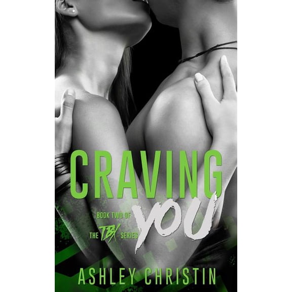 Tbx Craving You, Book 2, (Paperback)