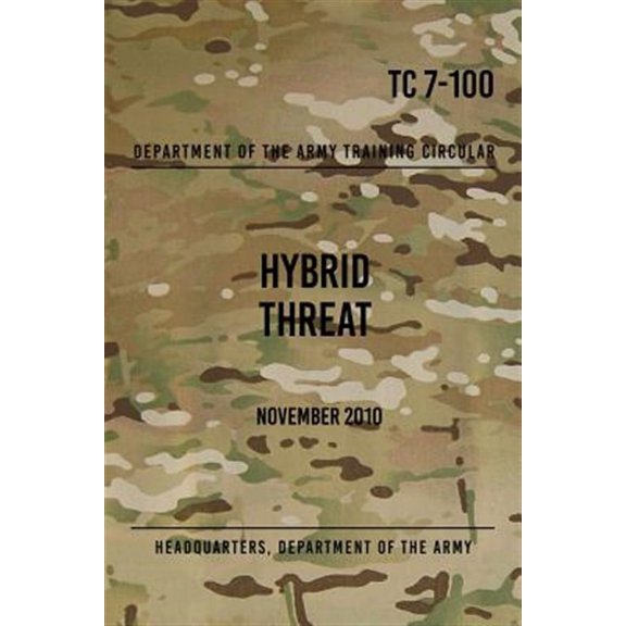 Tc 7-100.4 Hybrid Threat Force Structure Organization Guide : June 2015