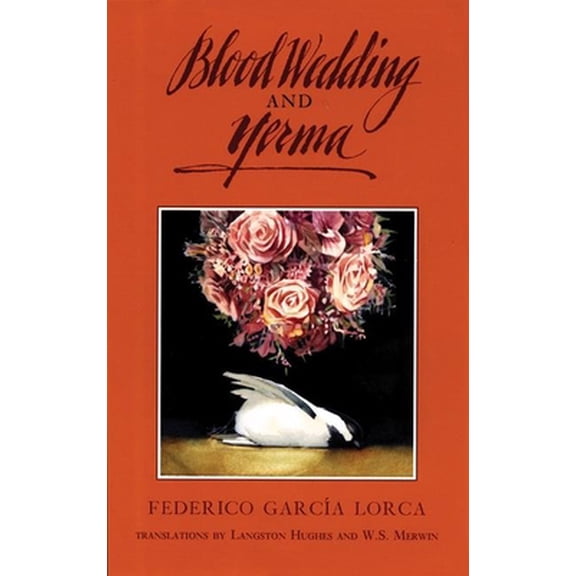 Pre-Owned Blood Wedding and Yerma (Paperback) 1559360801 9781559360807