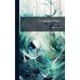 thumbnail image 1 of Tchaikovsky, (Hardcover), 1 of 1