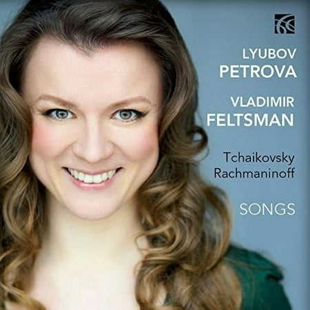 Tchaikovsky / Petrova / Feltsman - Tchaikovsky & Rachmaninoff Songs - Music & Performance - CD