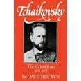 thumbnail image 1 of Tchaikovsky: The Crisis Years 1874-1878, (Paperback), 1 of 1