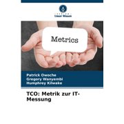 Tco Metrik zur IT-Messung, Paperback